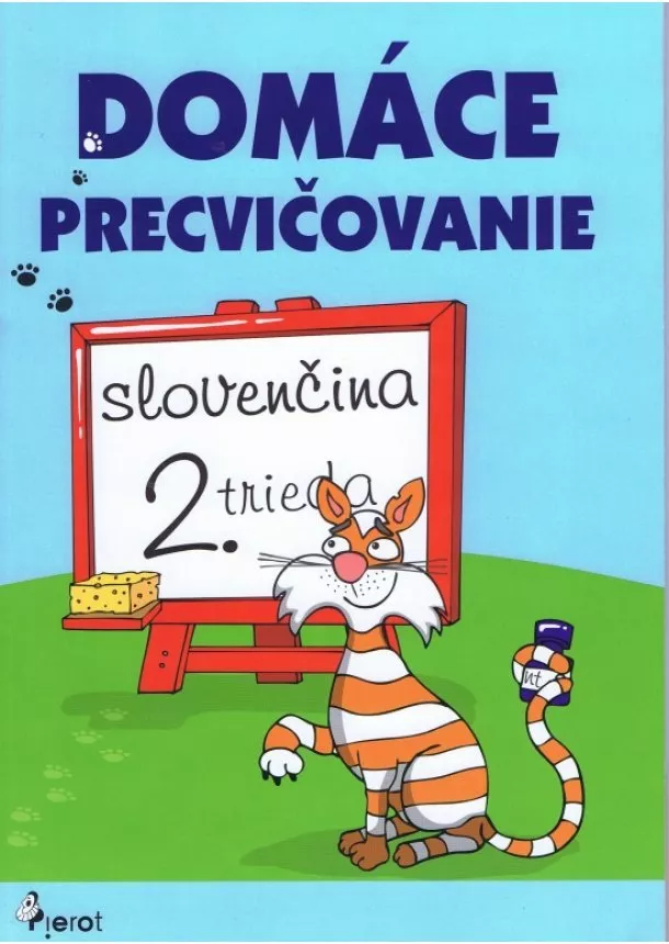 Petr Šulc, Pavol Rajňak - Domáce precvičovanie - Slovenský jazyk 2. trieda