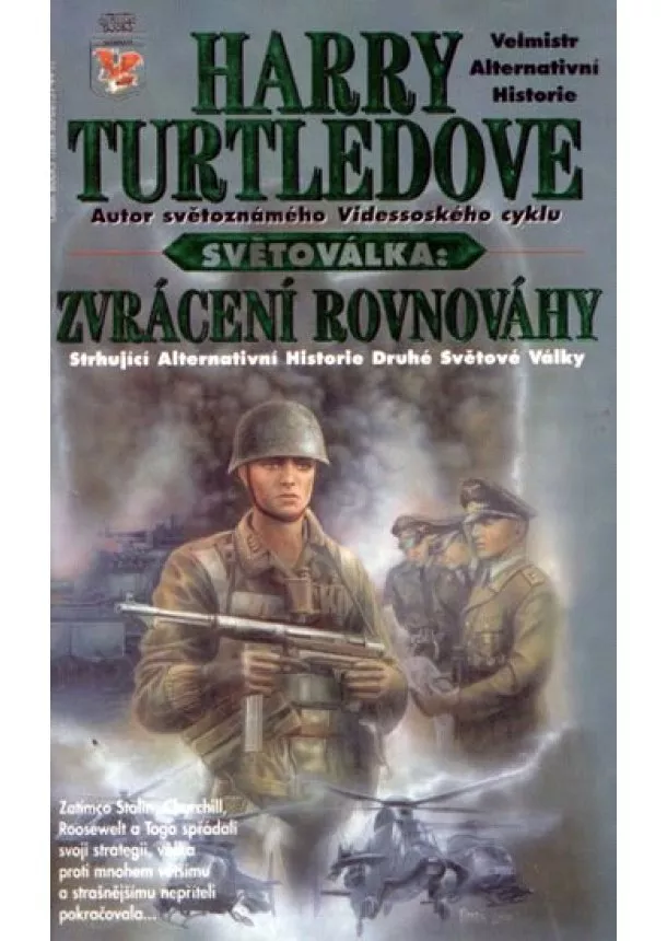 Harry Turtledove - Světoválka 3 – Zvrácení rovnováhy