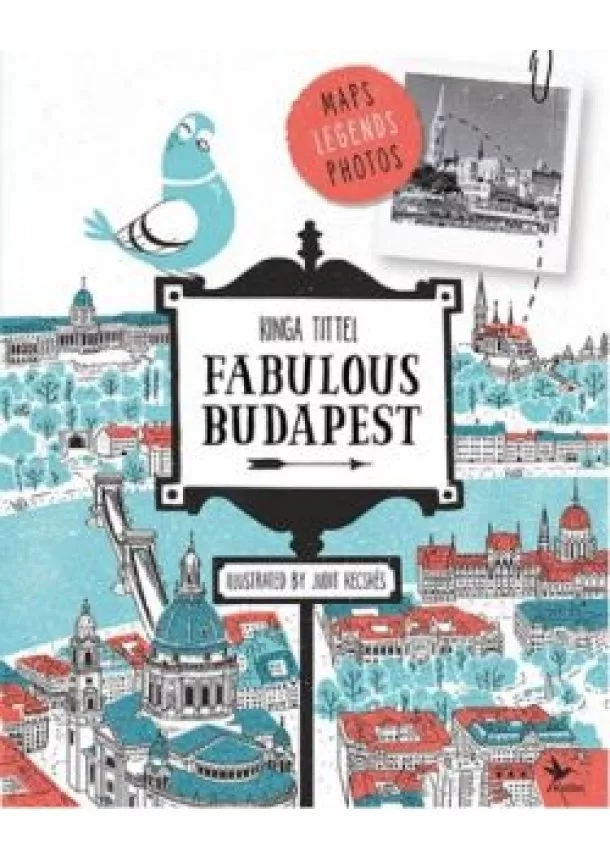 Tittel Kinga - Fabulous Budapest /Mesélő Budapest (angol)