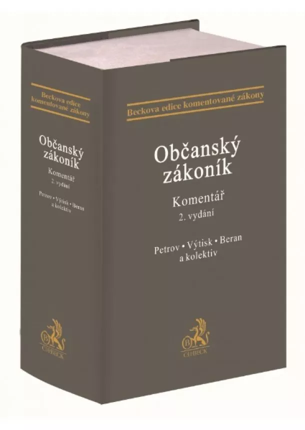 Jan Petrov, Michal Výtisk, Vladimír Beran - Občanský zákoník. Komentář, 2. vydání