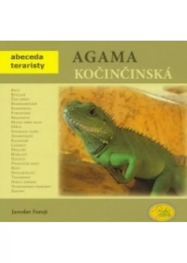 Jaroslav Forejt - Agama kočinčinská