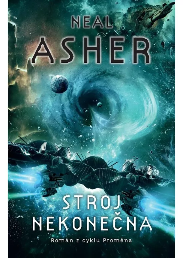 Neal Asher - Stroj nekonečna