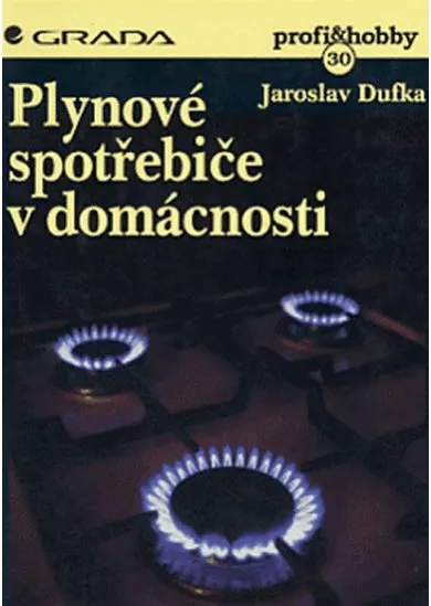 Plynové spotřebiče v domácnosti