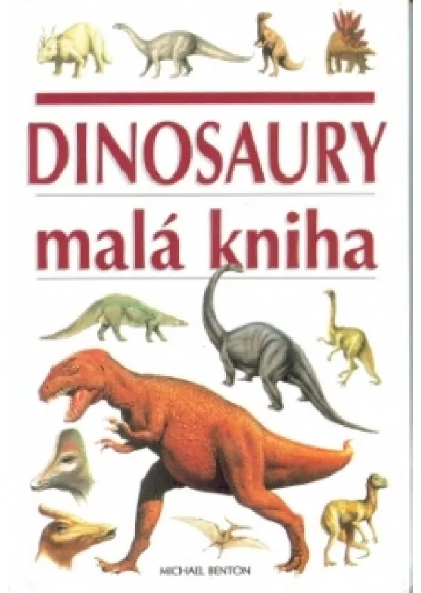 autor neuvedený - Dinosaury malá kniha