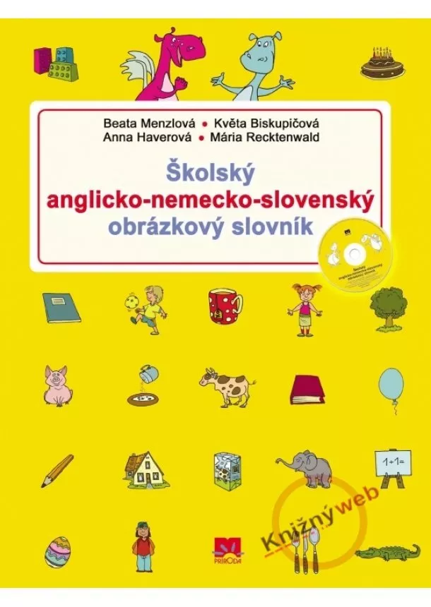 Kolektív - Školský anglicko-nemecko-slovenský obrázkový slovník