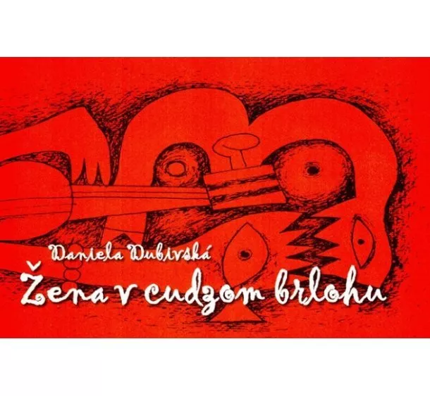 Dana Dubivská - Žena v cudzom brlohu