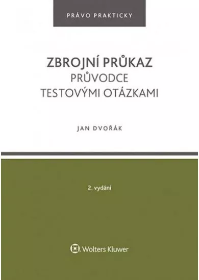 Zbrojní průkaz - Průvodce testovými otázkami