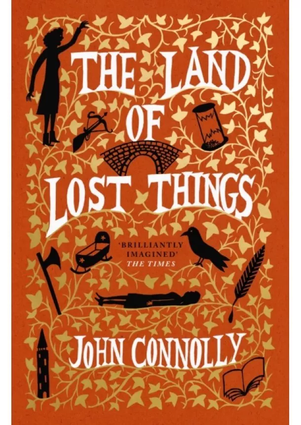 John Connolly - The Land of Lost Things