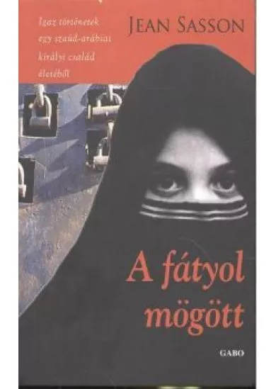 A FÁTYOL MÖGÖTT