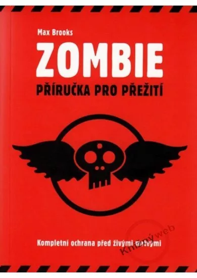 Zombie - Příručka pro přežití