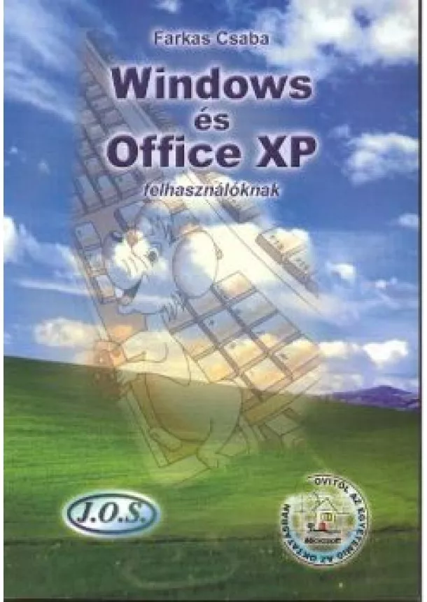 Farkas Csaba - WINDOWS ÉS OFFICE XP