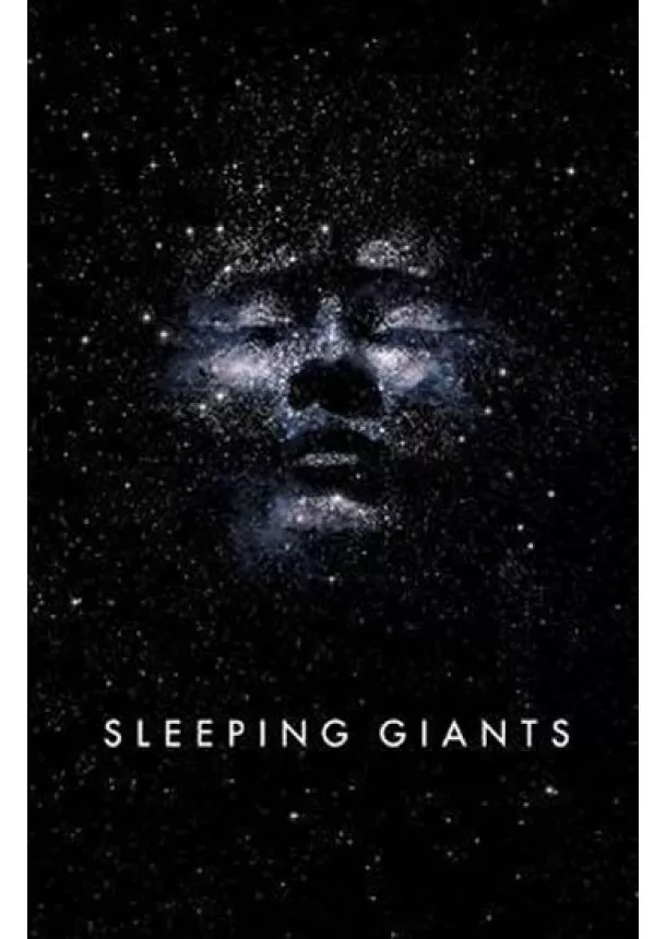 Sylvain Neuvel - Sleeping Giants : Themis Files Book 1