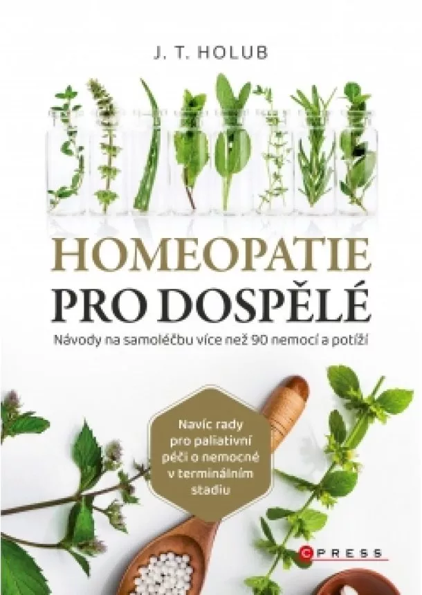 J. T. Holub - Homeopatie pro dospělé