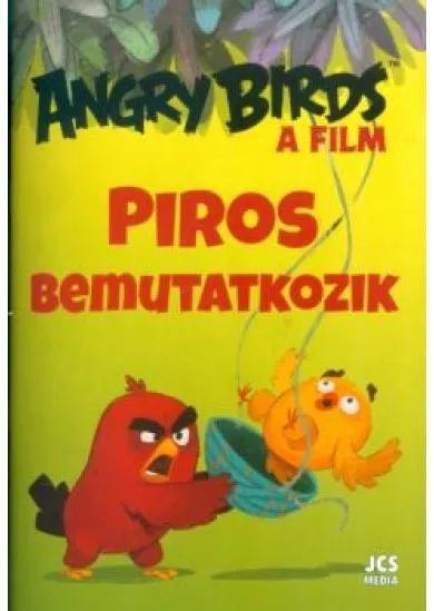 ANGRY BIRDS: PIROS BEMUTATKOZIK