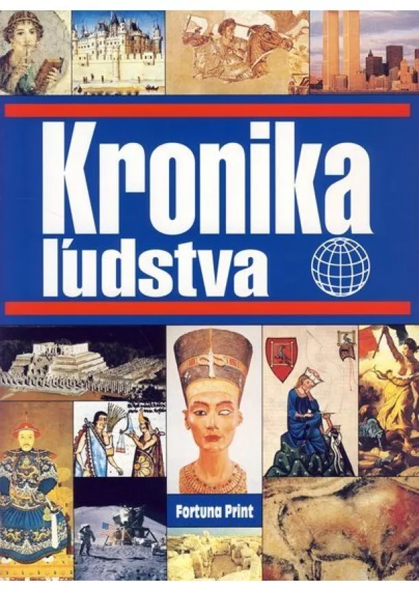 Kolektív - Kronika ľudstva 7. dopln.vydanie