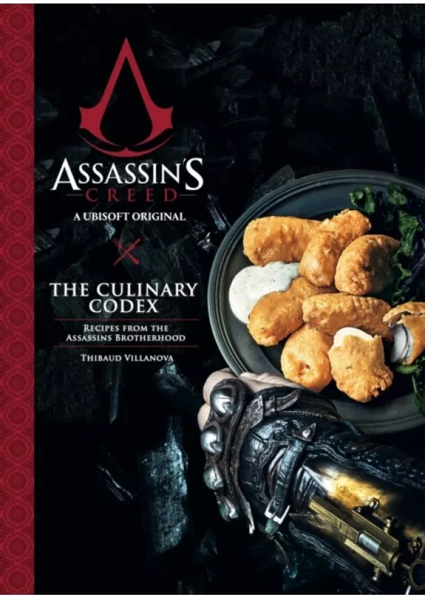 Thibaud Villanova - Assassin's Creed: The Culinary Codex