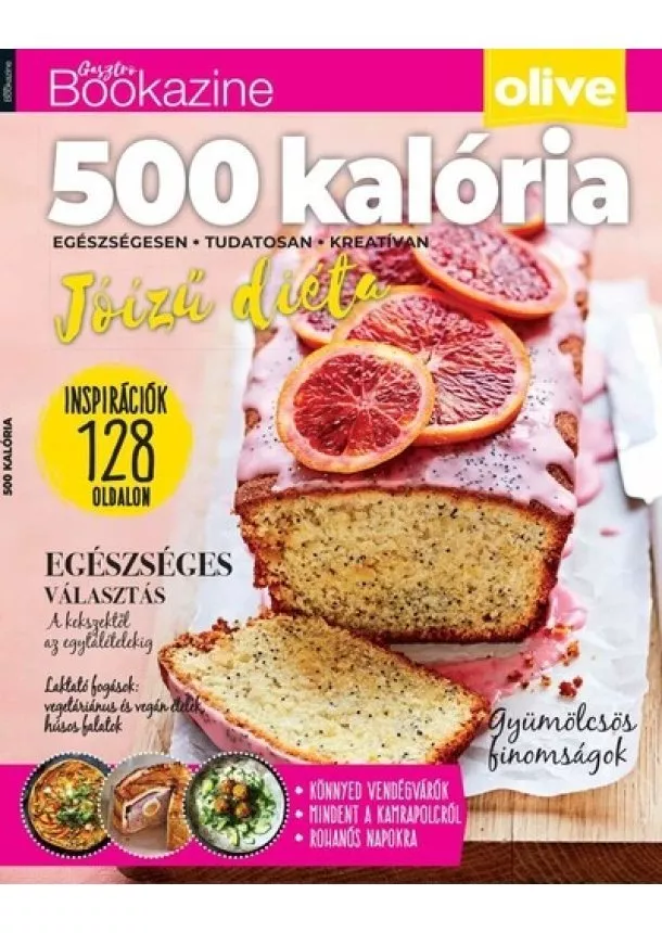 Sándor Adrienn (szerk.) - Gasztro Bookazine - 500 Kalória (2023)