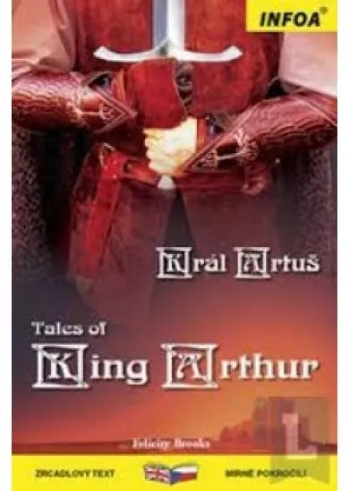 Tales of King Arthur - Král Artuš - Zrcadlová četba