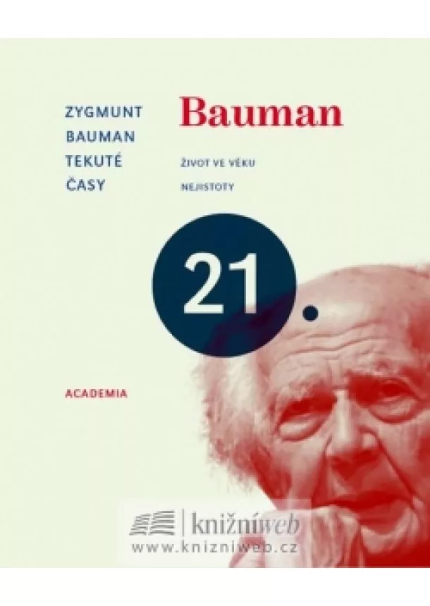 Zygmunt Bauman  - Tekuté časy