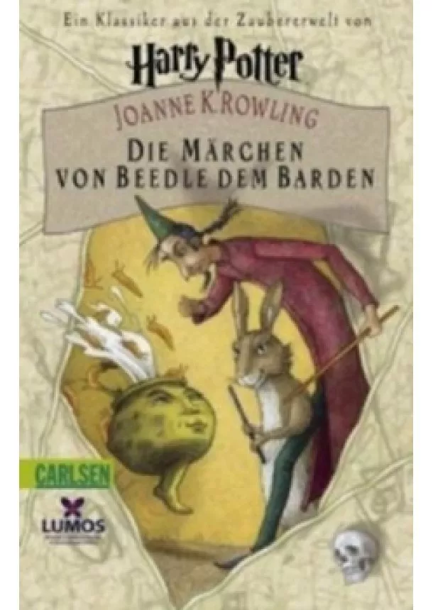 Joanne K. Rowlingová - Die Marchen von Beedle dem Barden