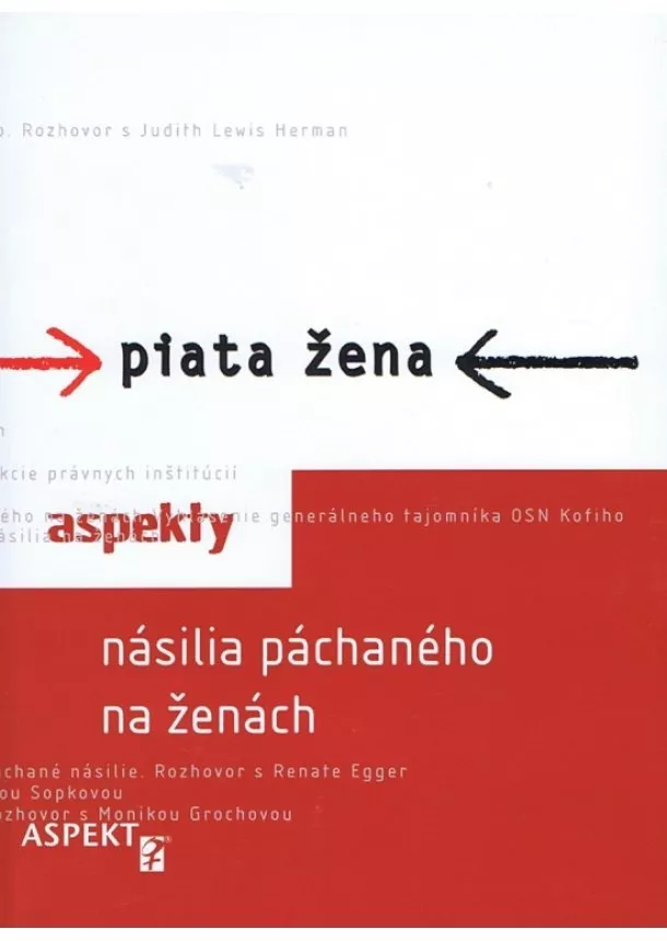 Jana Cviková, Jana Juráňová - Piata žena - Aspekty násilia páchaného na ženách