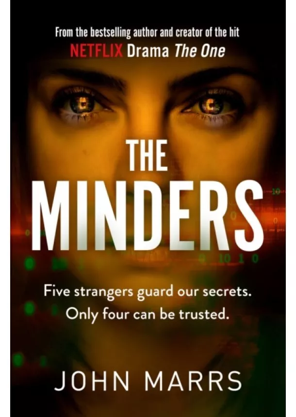 John Marrs - The Minders