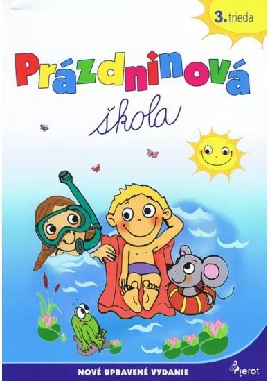 Prázdninová škola - 3.trieda (úprav.vyd.)