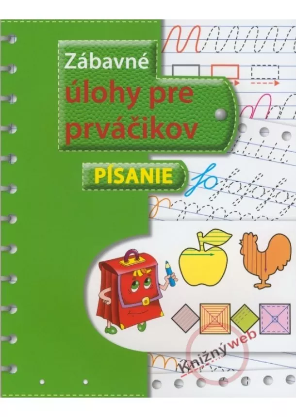 autor neuvedený - Zábavné úlohy pre prváčikov – písanie