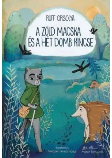 A zöld macska és a hét domb kincse