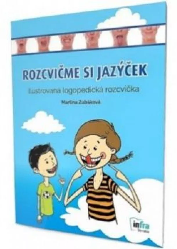 Martina Zubáková - Rozcvičme si jazýček