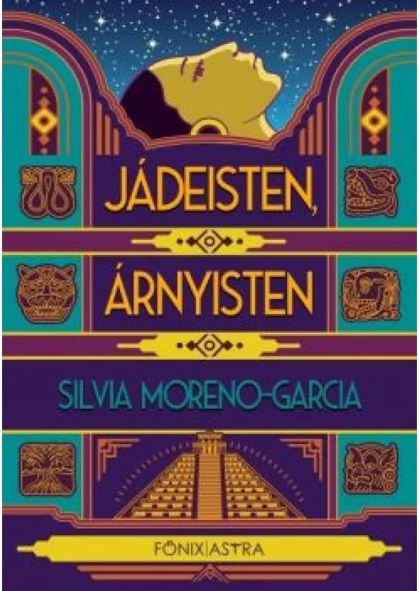 Silvia Moreno-Garcia - Jádeisten, árnyisten