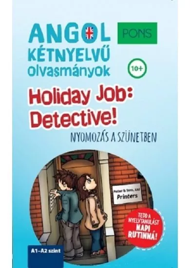 PONS Holiday Job: Detective! - Nyomozás a szünetben