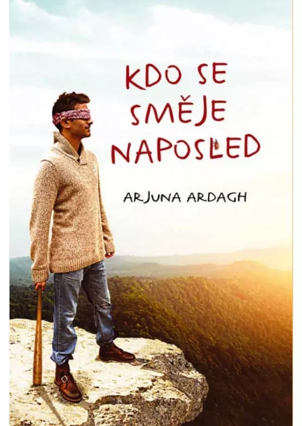 Arjuna Ardagh - Kdo se směje naposled