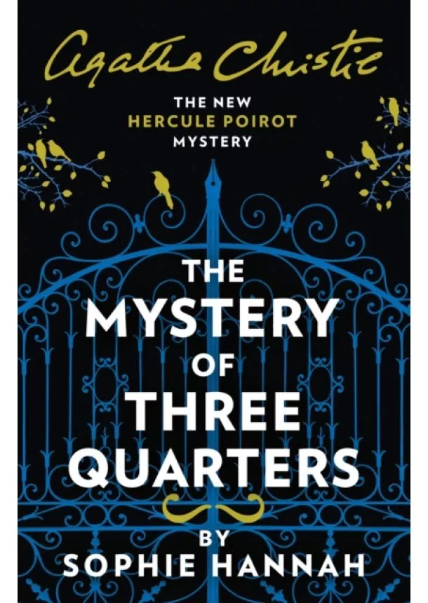 Sophie Hannah - The Mystery of Three Quarters