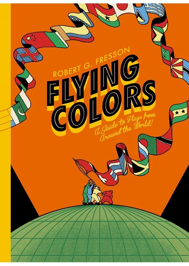 Robert G. Fresson - Flying Colours