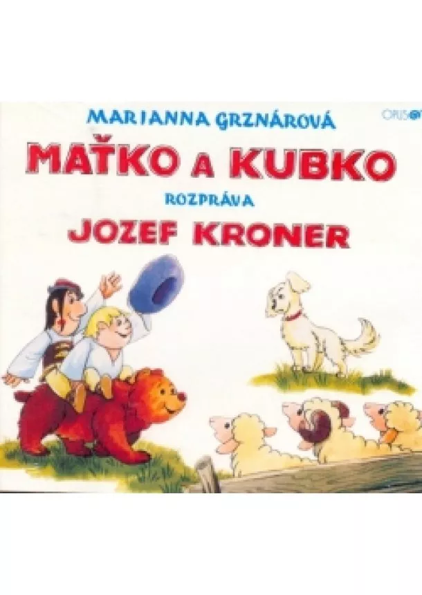 Marianna Grznárová - CD - Maťko a Kubko