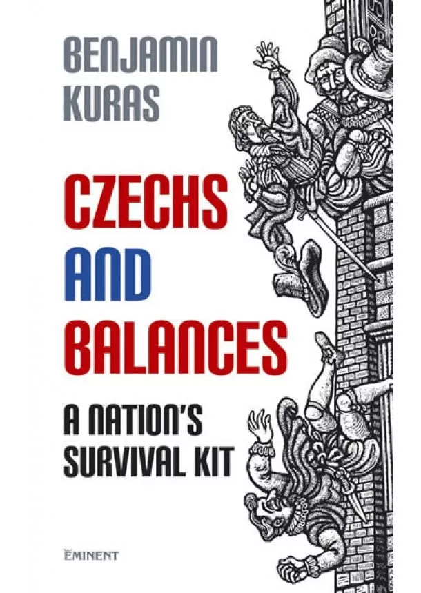 Benjamin Kuras - Czechs and Balances (anglická verze)