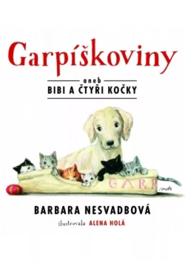 Barbara Nesvadbová - Garpíškoviny