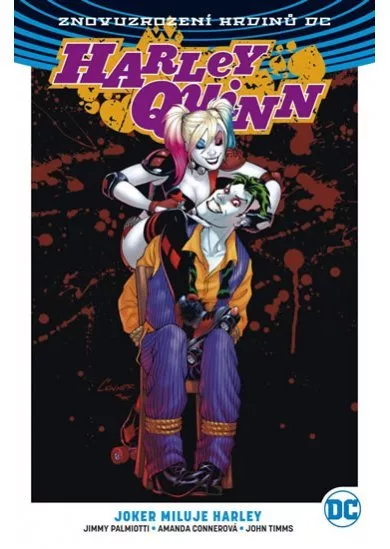 Harley Quinn 2: Joker miluje Harley (brož.) - Znovuzrození hrdinů DC