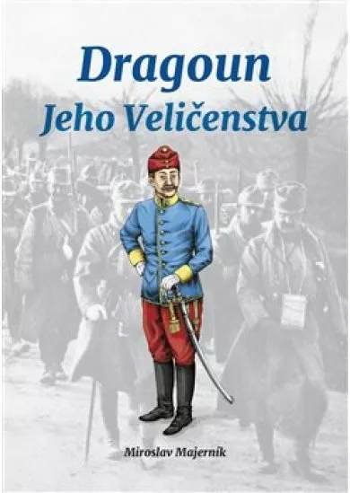 Dragoun Jeho Veličenstva