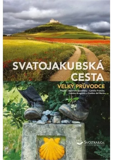 Svatojakubská cesta - Velký průvodce