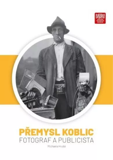 Přemysl Koblic: fotograf a publicista