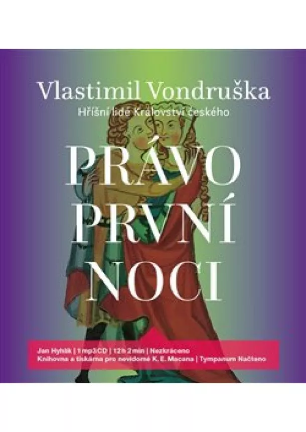 Vlastimil Vondruška - Právo první noci (1x Audio na CD - MP3) - Hříšní lidé Království českého