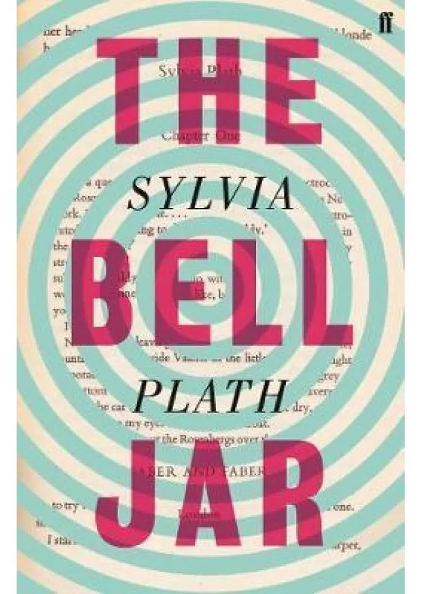 Sylvia Plath - The Bell Jar