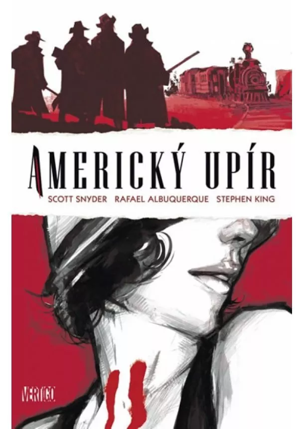 Rafael Albuquerque, Stephen King, Scott Snyder  - Americký upír - komiks