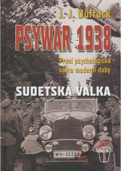 Psywar 1938 - Sudetská válka