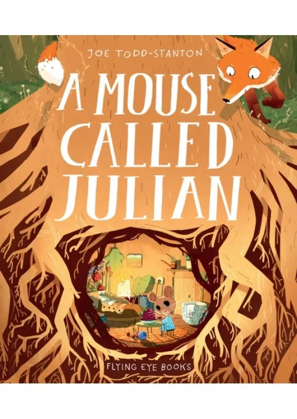 Joe Todd-Stanton - Mouse Called Julian