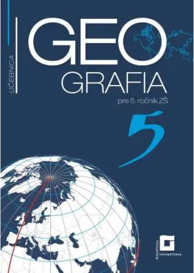 Geografia 5 - učebnica pre 5. ročník ZŠ