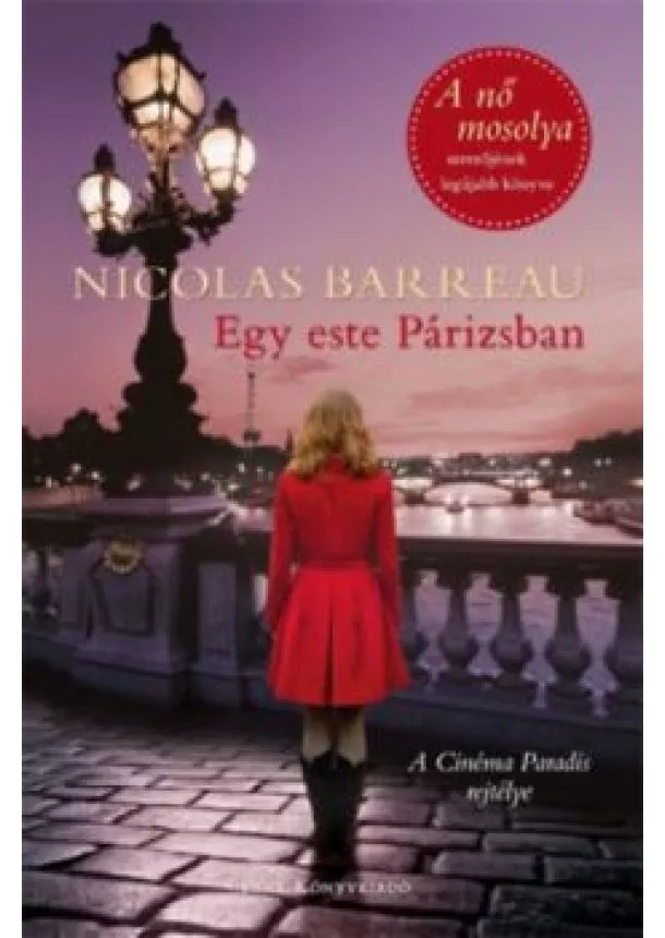 Nicolas Barreau - Egy este Párizsban /A Cinémaparadis rejtélye