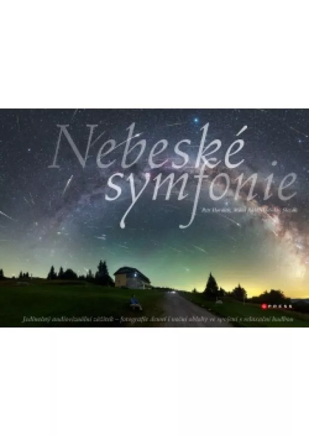 Petr Horálek, Vladislav Slezák, Miloš Rábl - Nebeské symfonie 